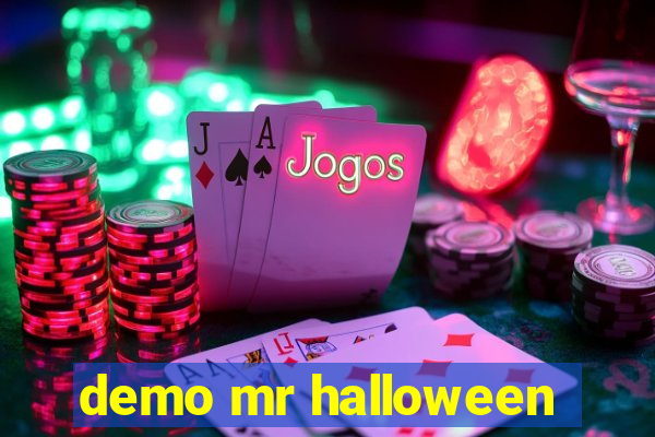 demo mr halloween